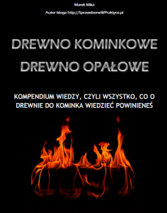 Drewno kominkowe kompendium