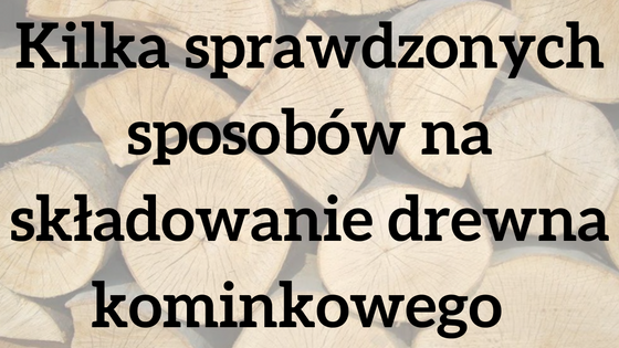 kilka-sprawdzonych-sposobow-na-skladowanie-drewna-kominkowego