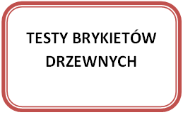 Testy brykietów drzewnych