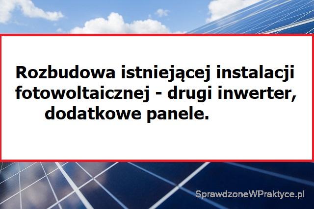 Rozbudowa instalacji fotowoltaicznej