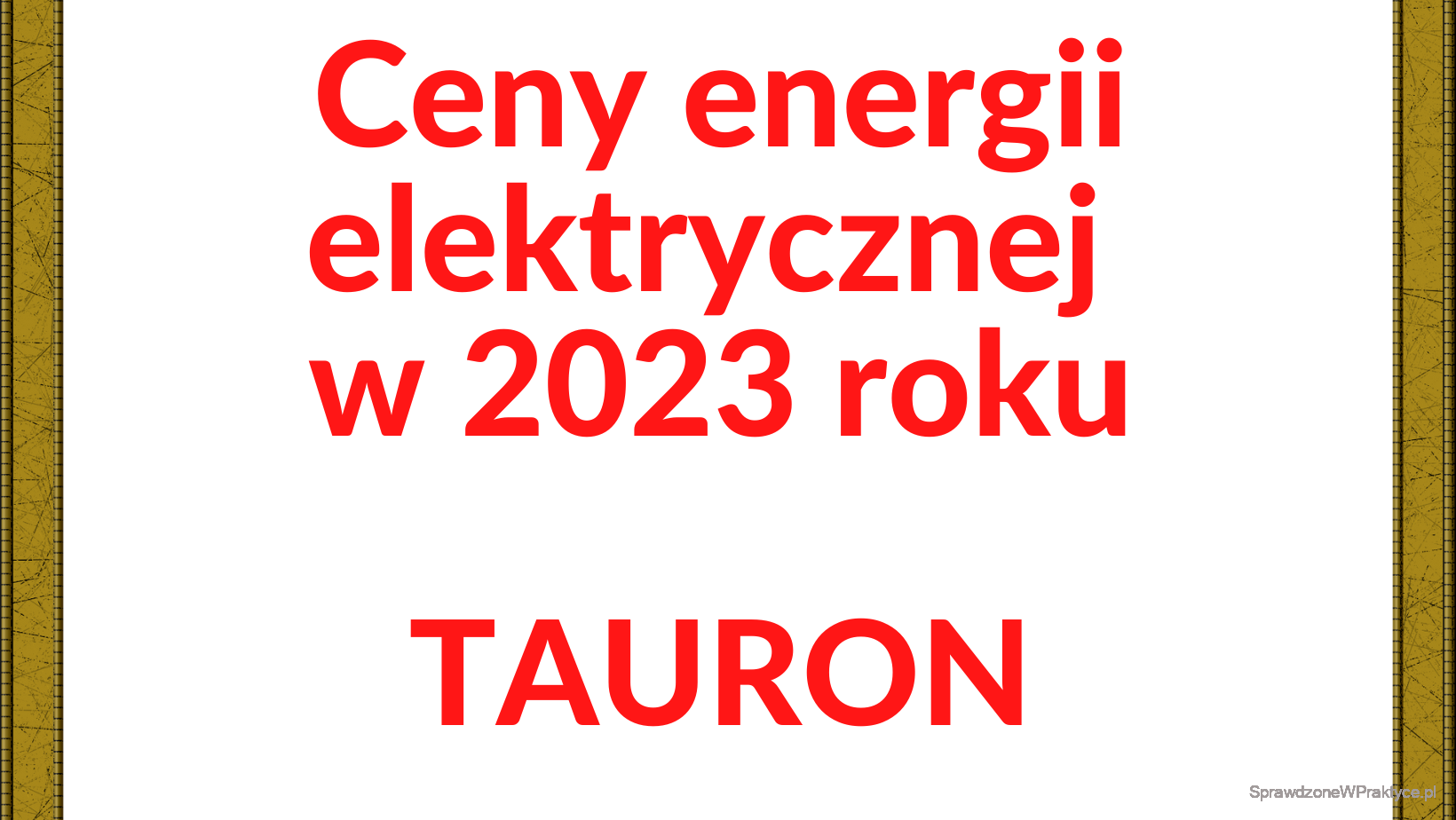 Ceny energii elektrycznej w 2023 roku TAURON