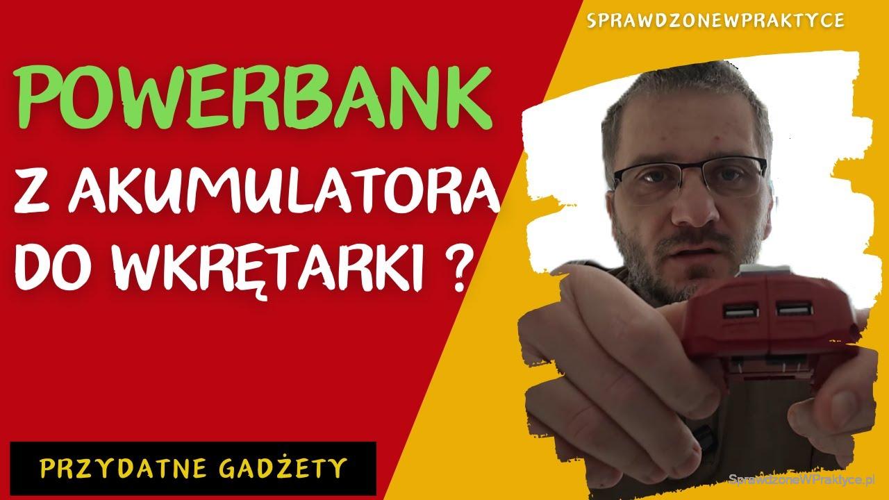 powerbank z akumulatora