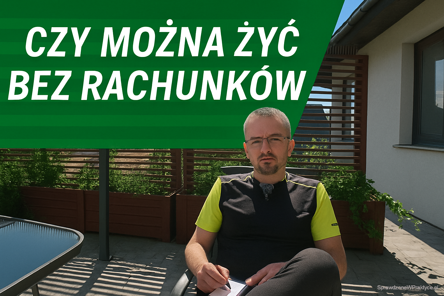 Życie bez rachunków