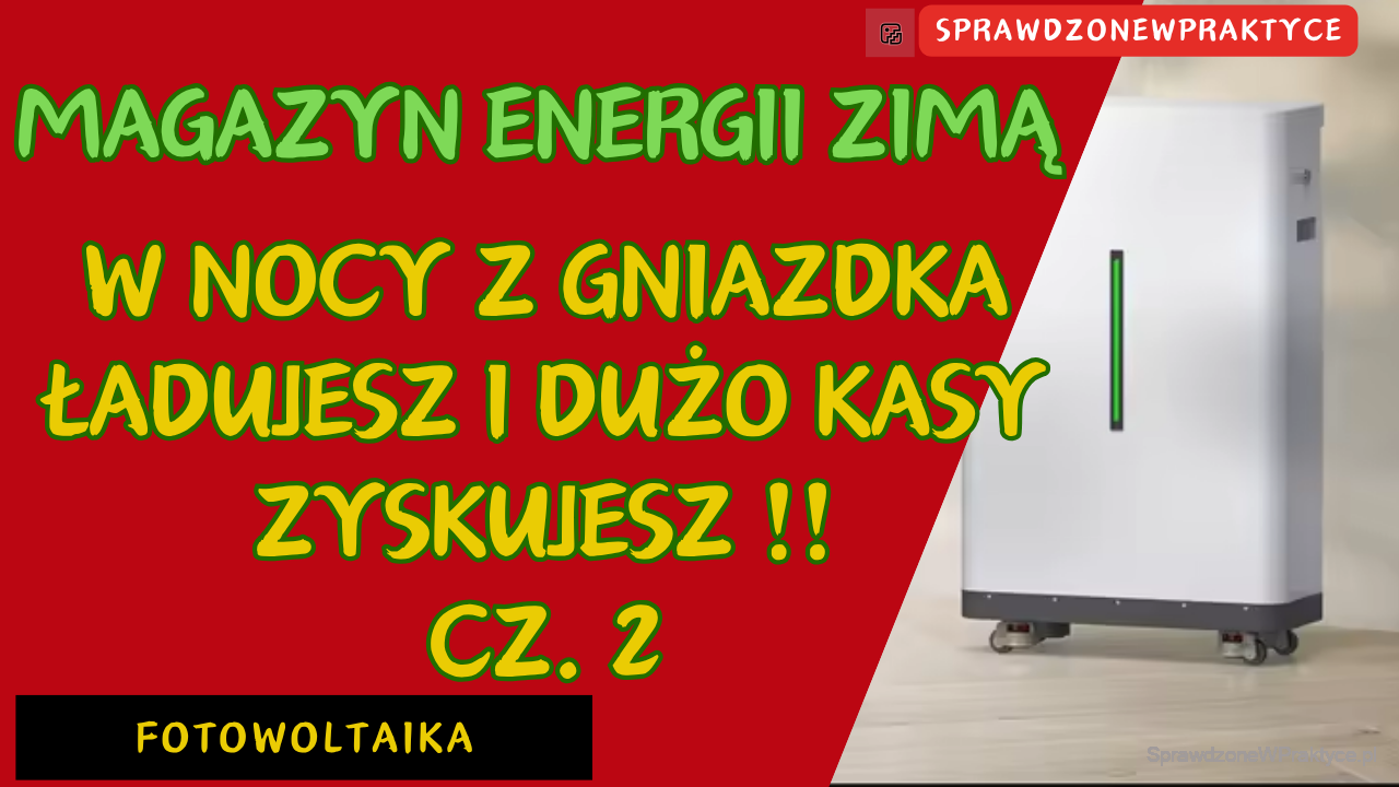 Czy warto ładować magazyn energi z sieci. Obliczenia i korzyści